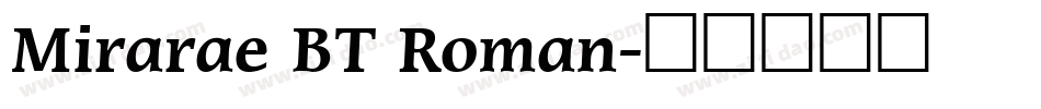Mirarae BT Roman字体转换